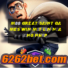 M88 Great Saint Games Win Một lần nữa Đăng nhập