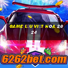 game lậu việt hóa 2024