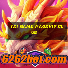 tai game nagavip.club