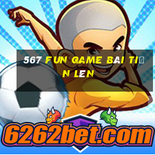 567 Fun Game Bài Tiến Lên