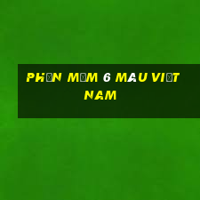 Phần mềm 6 màu Việt nam