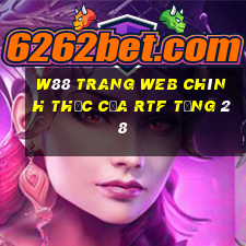 W88 Trang web chính thức của RTF tặng 28