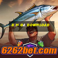 bắn gà download