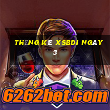 Thống kê XSBDI ngày 3