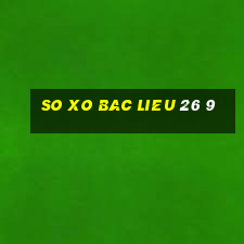 so xo bac lieu 26 9