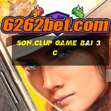 Son.Clup Game Bài 3C