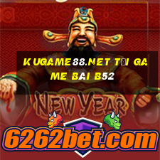 Kugame88.Net Tại Game Bài B52