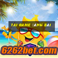 tai game đánh bài