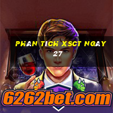 Phân tích XSCT ngày 27