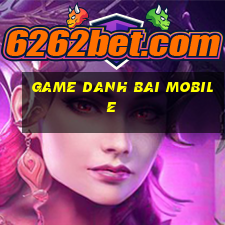 game danh bai mobile