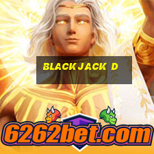 blackjack d