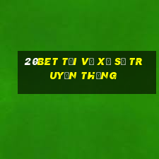 20bet Tải về xổ số truyền thống