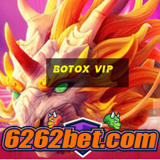 Botox Vip