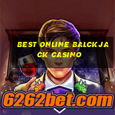 best online balckjack casino