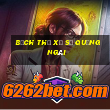 bạch thủ xổ số quảng ngãi