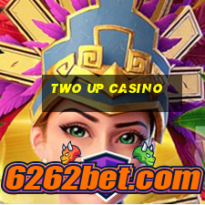 two up casino