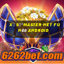 Xổ số 'Master Net Fun88 Android