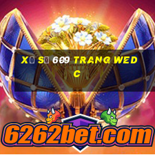 xổ số 609 trang wed c