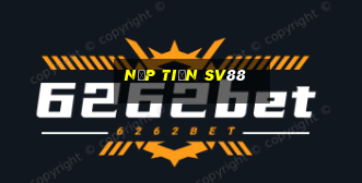 nạp tiền sv88