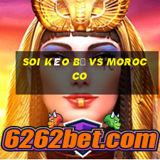 soi kèo bỉ vs morocco