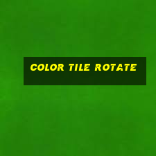 color tile rotate