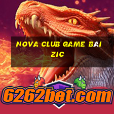 Nova Club Game Bài Zic