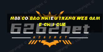 M88 Có bao nhiêu trang web game chọi cua