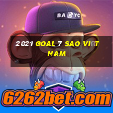 2021 Goal 7 sao Việt nam