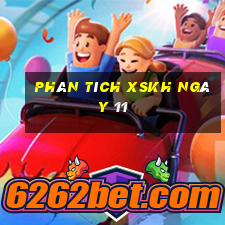 Phân tích XSKH ngày 11