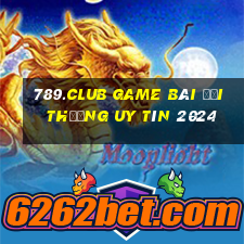 789.Club Game Bài Đổi Thưởng Uy Tín 2024