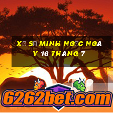 xổ số minh ngọc ngày 16 tháng 7