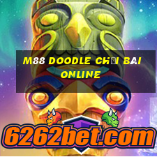 M88 Doodle Chơi bài online