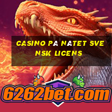 casino på nätet svensk licens