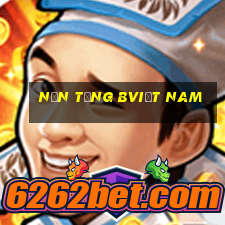 Nền tảng Bviệt nam