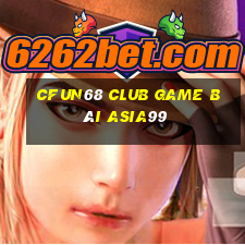 Cfun68 Club Game Bài Asia99