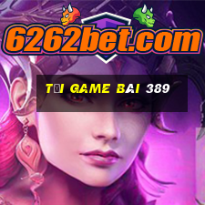 tải game bài 389