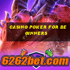 casino poker for beginners