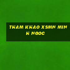 tham khao xsmn minh ngoc