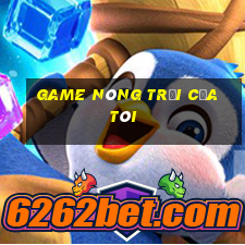 game nông trại của tôi