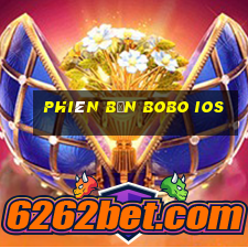 Phiên bản Bobo ios