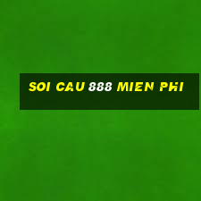 soi cau 888 mien phi