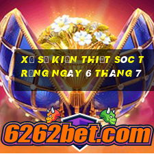 xổ số kiến thiết sóc trăng ngày 6 tháng 7