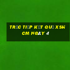 Trực tiếp kết quả XSHCM ngày 4