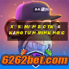 xổ số miền bắc thứ 6 hàng tuần minh ngọc