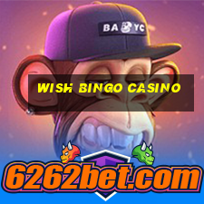 wish bingo casino