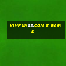 Vinfun88.Com E Game