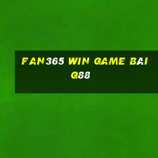 Fan365 Win Game Bài G88