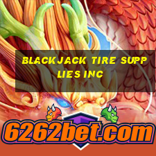 blackjack tire supplies inc