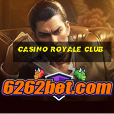 casino royale club