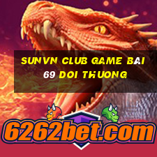 Sunvn Club Game Bài 69 Doi Thuong